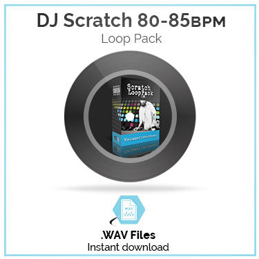 DJ Scratch Loop Pack 80bpm-85bpm
